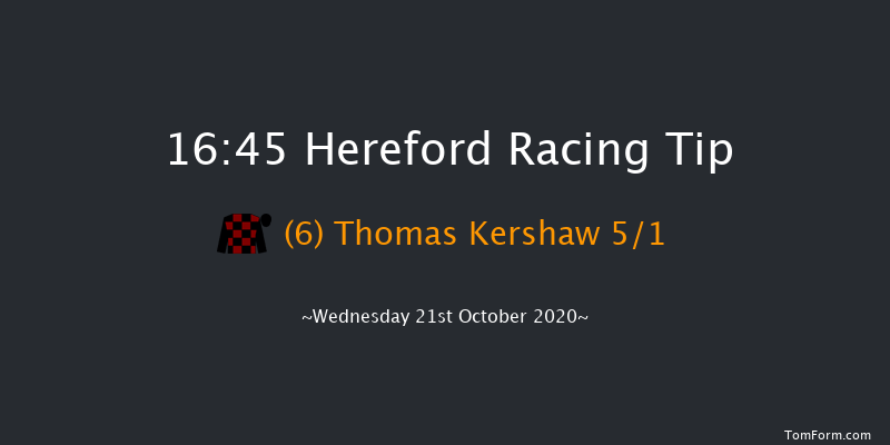 Call Star Sports On 08000 521 321 Standard Open NH Flat Race (GBB Race) (Div 1) Hereford 16:45 NH Flat Race (Class 5) 16f Tue 13th Oct 2020