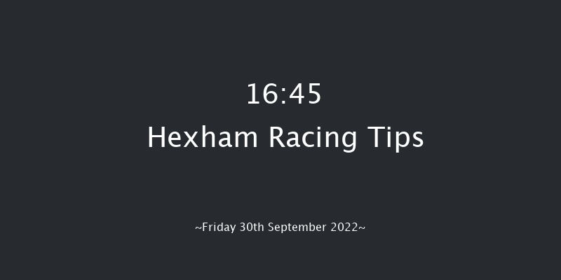 Hexham 16:45 Handicap Chase (Class 5) 24f Tue 6th Sep 2022