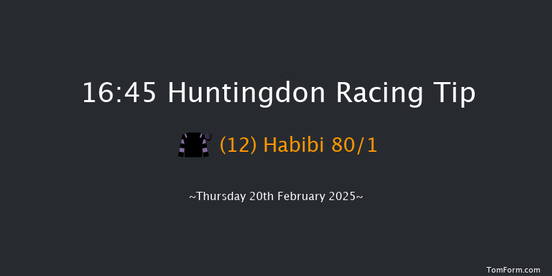 Huntingdon  16:45 Handicap Hurdle (Class 5) 20f Thu 6th Feb 2025