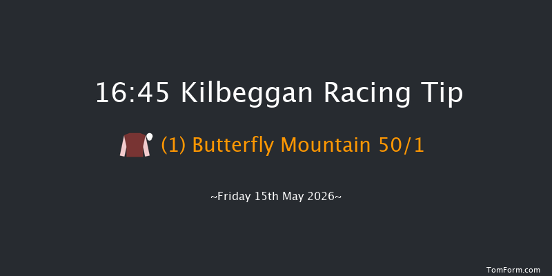 Kilbeggan 16-45 15f Fri 24th Apr 2026