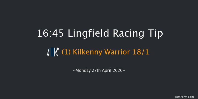 Lingfield 16-45 (Class 5) 7f Mon 20th Apr 2026