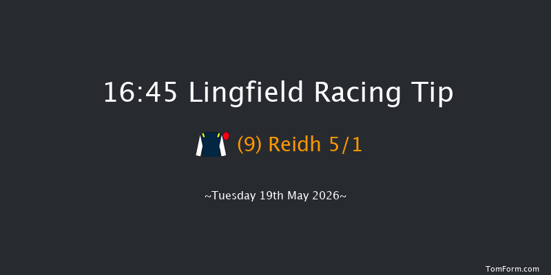 Lingfield 16-45 (Class 6) 7f Mon 18th May 2026