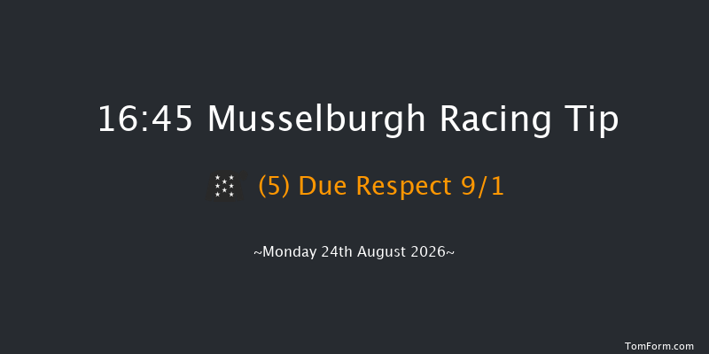 Musselburgh 16-45 (Class 6) 8f Fri 7th Aug 2026
