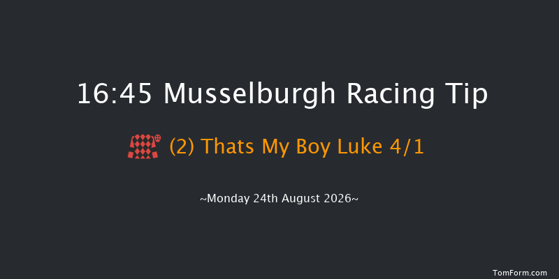 Musselburgh 16-45 (Class 6) 8f Fri 7th Aug 2026