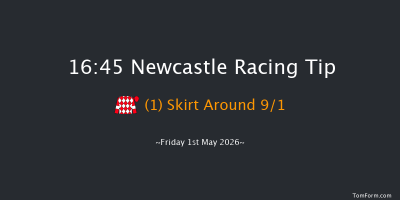 Newcastle 16-45 (Class 6) 10f Mon 20th Apr 2026