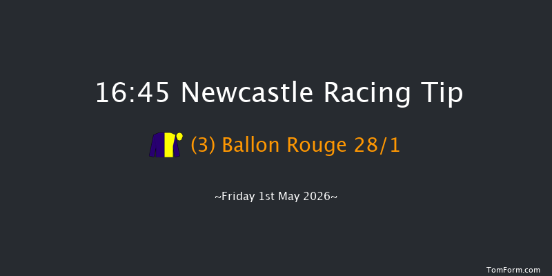 Newcastle 16-45 (Class 6) 10f Mon 20th Apr 2026