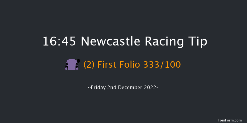 Newcastle 16:45 Handicap (Class 2) 7f Sat 26th Nov 2022