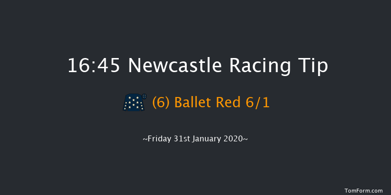 Newcastle 16:45 Handicap (Class 6) 8f Tue 28th Jan 2020
