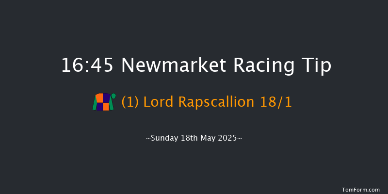 Newmarket 16-45 (Class 4) 7f Sat 17th May 2025