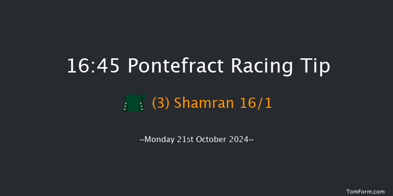 Pontefract  16:45 Handicap (Class 4) 10f Mon 7th Oct 2024