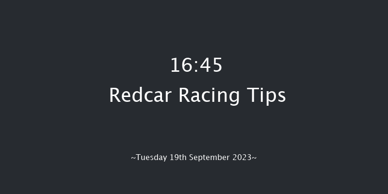 Redcar 16:45 Stakes (Class 5) 6f Sat 26th Aug 2023