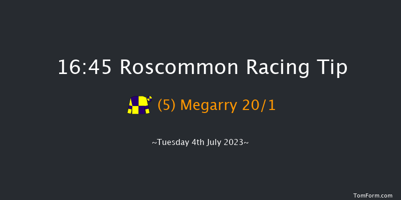 Roscommon 16:45 Maiden 7f Mon 12th Jun 2023