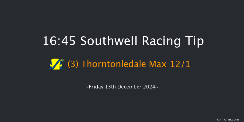 Southwell  16:45 Handicap (Class 5) 7f Tue 10th Dec 2024