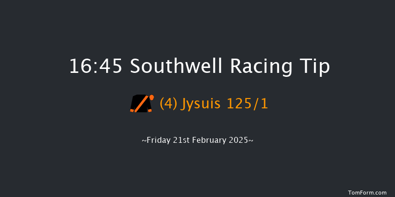Southwell  16:45 Stakes (Class 5) 12f Mon 17th Feb 2025