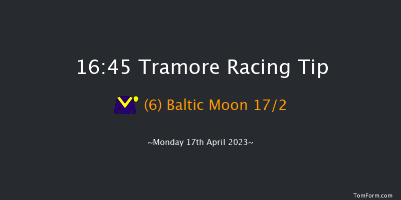 Tramore 16:45 Maiden Hurdle 16f Sun 16th Apr 2023