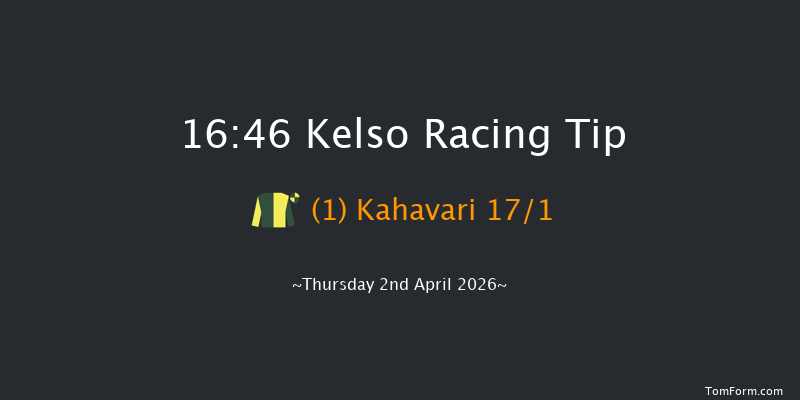 Kelso 16-46 (Class 4) 23f Sat 21st Mar 2026