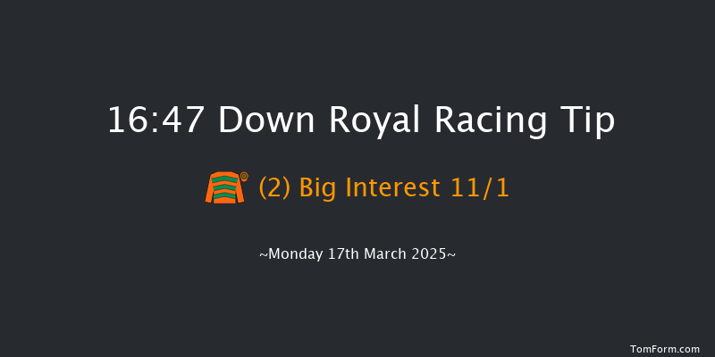 Down Royal  16:47 Conditions Chase 20f Tue 21st Jan 2025