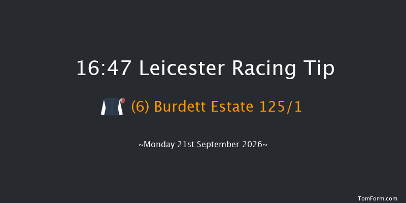 Leicester 16-47 (Class 4) 8f Tue 8th Sep 2026
