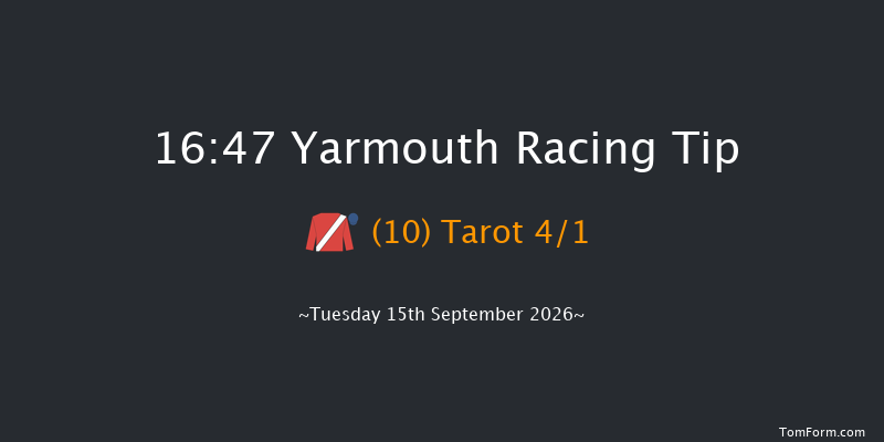 Yarmouth 16-47 (Class 3) 6f Sun 30th Aug 2026