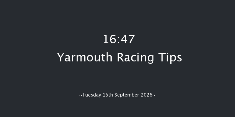 Yarmouth 16-47 (Class 3) 6f Sun 30th Aug 2026