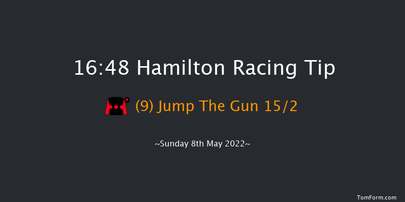 Hamilton 16:48 Handicap (Class 4) 8f Sun 1st May 2022