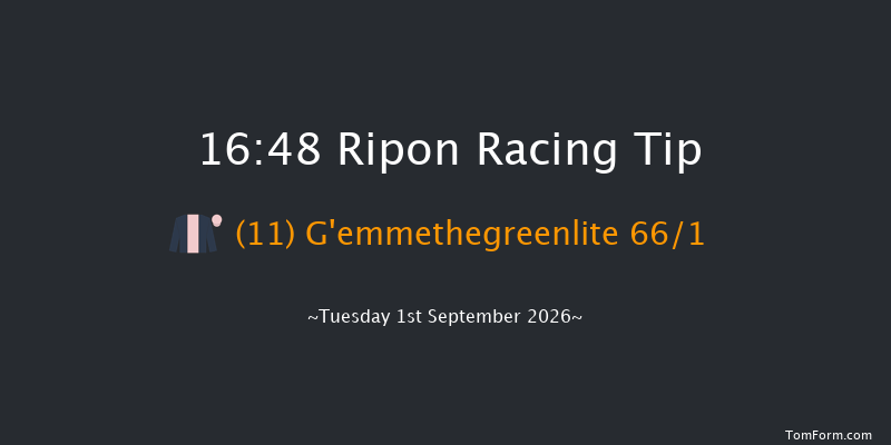 Ripon 16-48 (Class 5) 8f Mon 31st Aug 2026