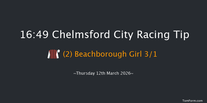 Chelmsford City 16-49 (Class 6) 10f Sat 7th Mar 2026