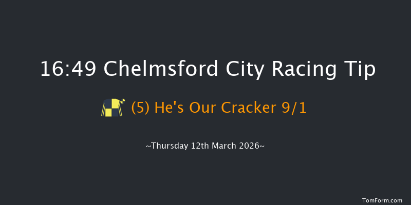 Chelmsford City 16-49 (Class 6) 10f Sat 7th Mar 2026