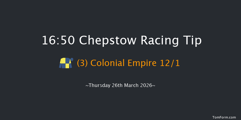 Chepstow 16-50 (Class 5) 23f Sun 15th Mar 2026