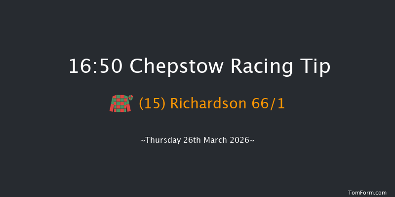 Chepstow 16-50 (Class 5) 23f Sun 15th Mar 2026