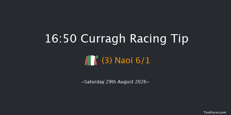 Curragh 16-50 6f Sat 22nd Aug 2026