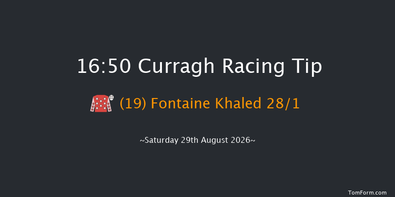 Curragh 16-50 6f Sat 22nd Aug 2026