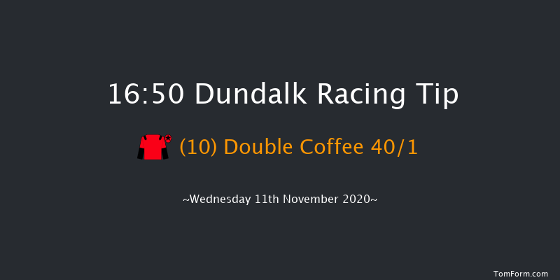 Test Your Tipping Talents At PUNTERS.HOLLYWOODBETS.COM Every Dundalk Handicap (45-65) (Div 2) Dundalk 16:50 Handicap 8f Mon 9th Nov 2020