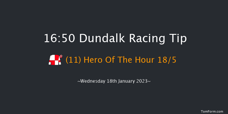 Dundalk 16:50 Handicap 6f Fri 13th Jan 2023