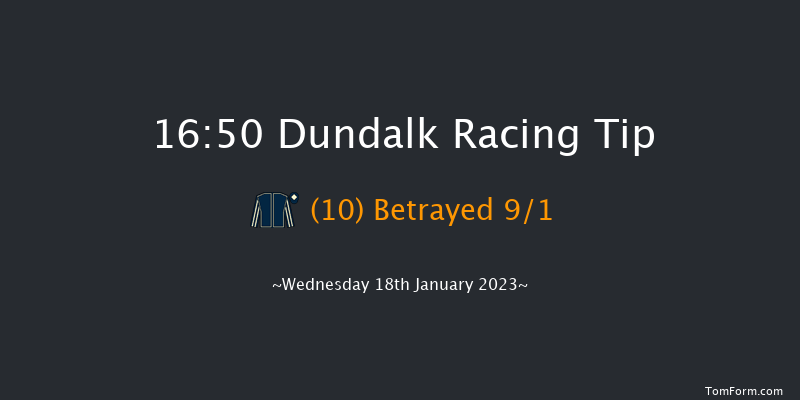 Dundalk 16:50 Handicap 6f Fri 13th Jan 2023