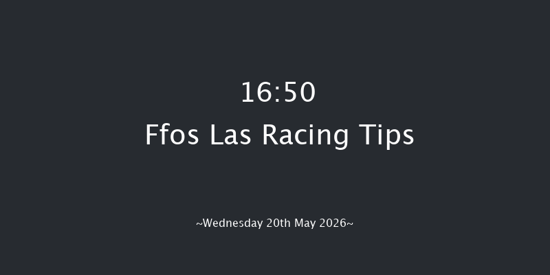 Ffos Las 16-50 (Class 5) 23f Tue 5th May 2026