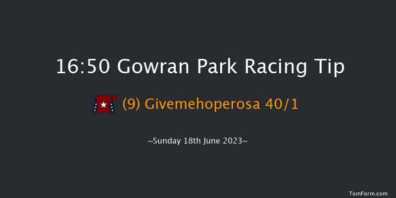 Gowran Park 16:50 Maiden 10f Mon 5th Jun 2023