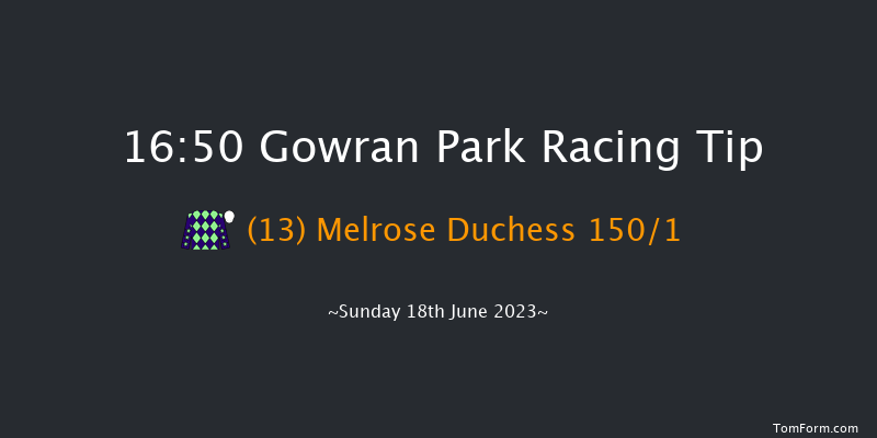 Gowran Park 16:50 Maiden 10f Mon 5th Jun 2023