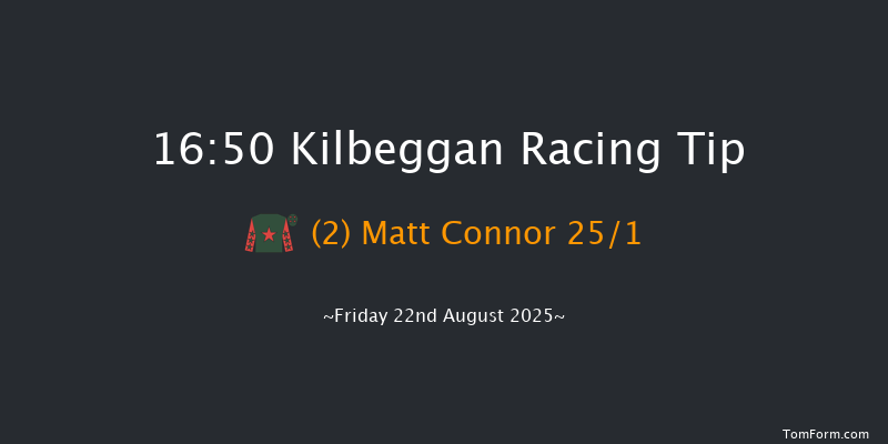 Kilbeggan 16-50 16f Sat 9th Aug 2025