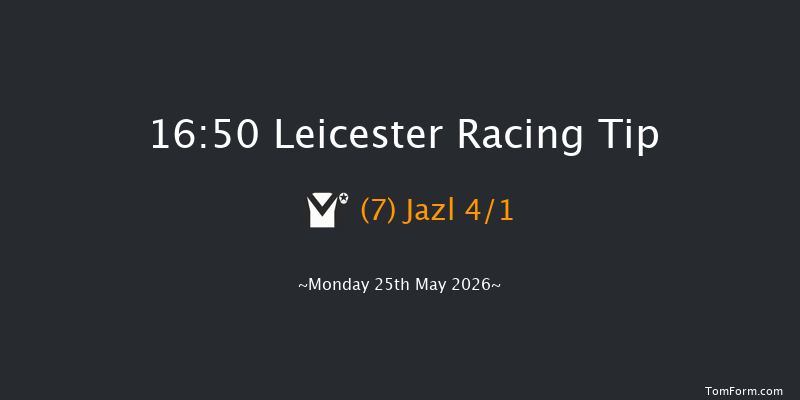 Leicester 16-50 (Class 3) 6f Sat 9th May 2026