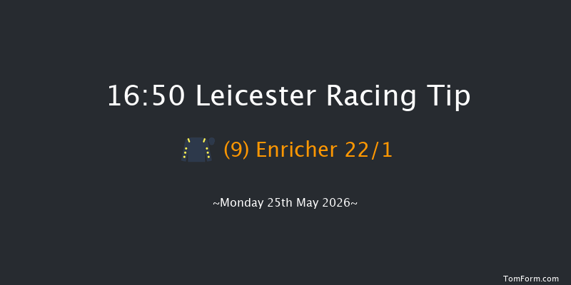 Leicester 16-50 (Class 3) 6f Sat 9th May 2026