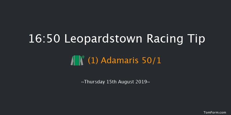 Leopardstown 16:50 Maiden 6f Thu 8th Aug 2019