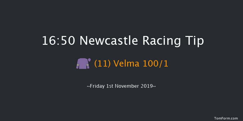 Newcastle 16:50 Stakes (Class 4) 7f Fri 25th Oct 2019