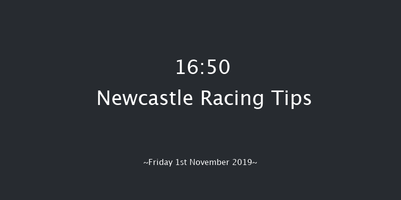 Newcastle 16:50 Stakes (Class 4) 7f Fri 25th Oct 2019