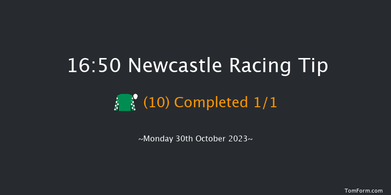 Newcastle 16:50 Stakes (Class 5) 7f Fri 20th Oct 2023