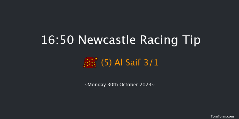Newcastle 16:50 Stakes (Class 5) 7f Fri 20th Oct 2023