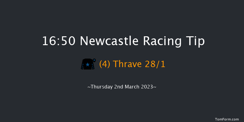 Newcastle 16:50 Handicap (Class 6) 7f Sat 25th Feb 2023
