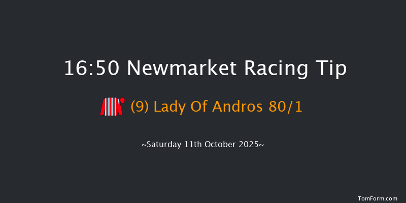 Newmarket 16-50 (Class 1) 6f Fri 10th Oct 2025