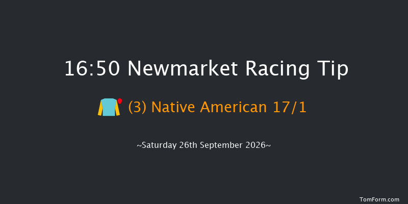 Newmarket 16-50 (Class 2) 7f Fri 25th Sep 2026