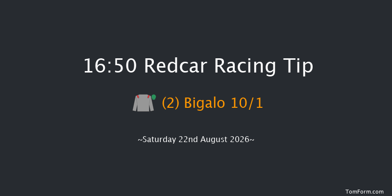 Redcar 16-50 (Class 5) 7f Sat 8th Aug 2026
